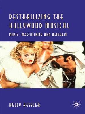 cover image of Destabilizing the Hollywood Musical